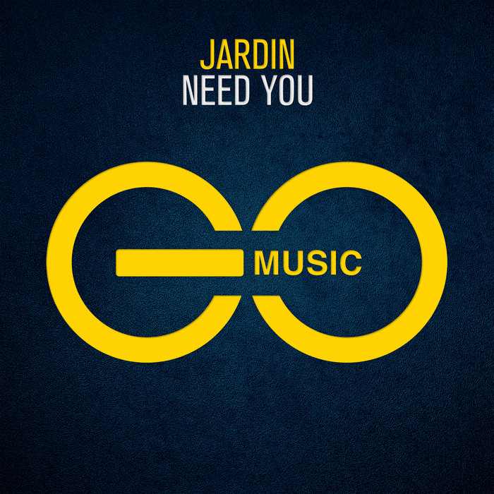 JARDIN - Need You