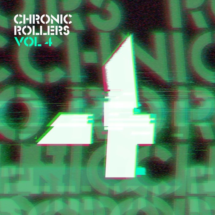 VARIOUS - Chronic Rollers Vol 4