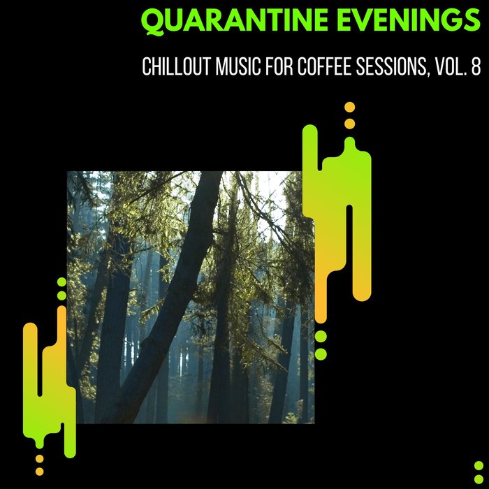 VARIOUS/THE REDD ONE - Quarantine Evenings - Chillout Music For Coffee Sessions Vol 8