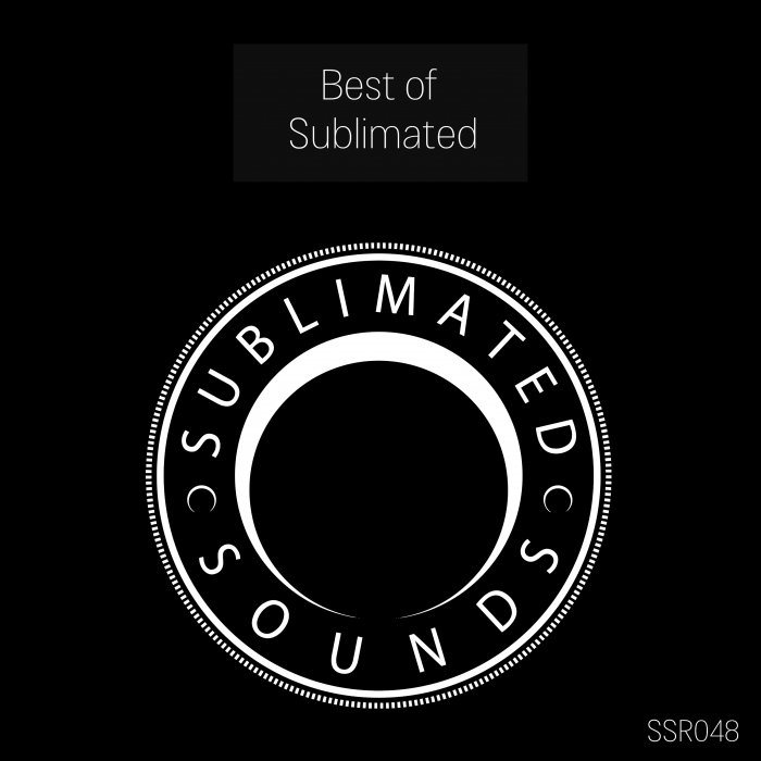 VA - Best of Sublimated Sounds [SSR048]