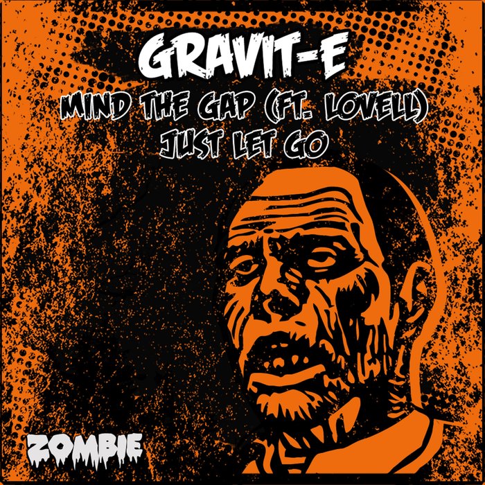 GRAVIT-E - Mind The Gap