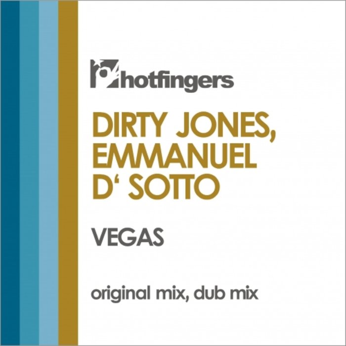 DIRTY JONES/EMMANUEL D' SOTTO - Vegas