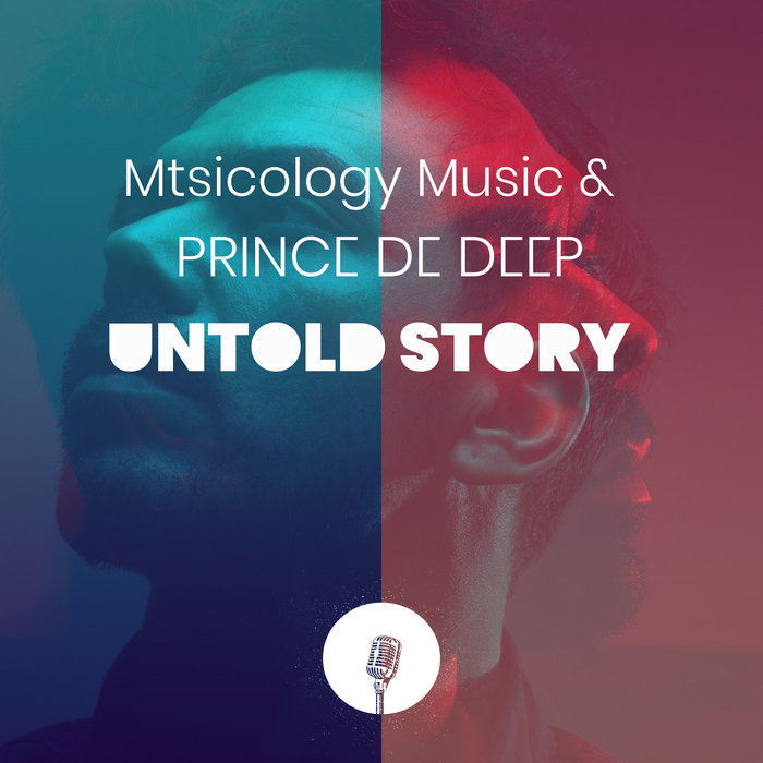 MTSICOLOGY MUSIC/PRINCE DE DEEP - Untold Story