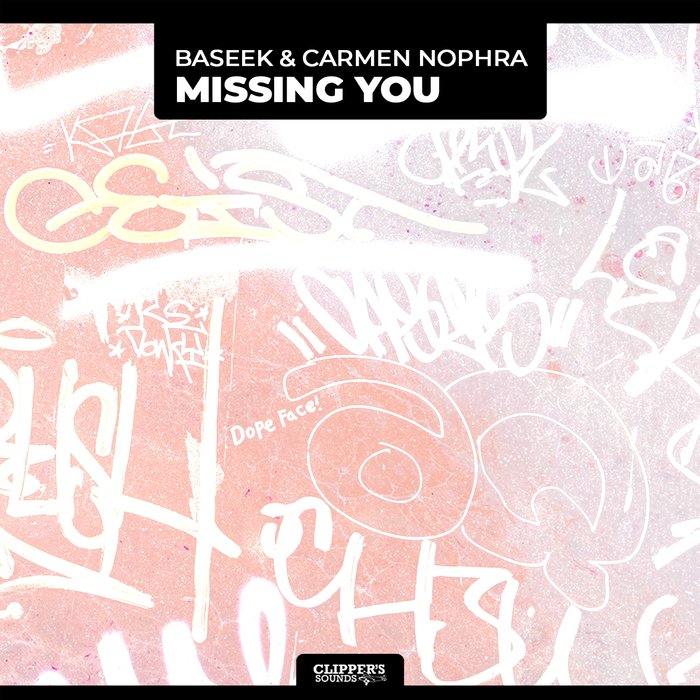 CARMEN NOPHRA/BASEEK - Missing You