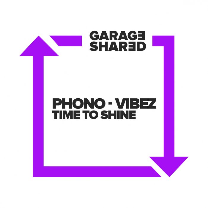PHONO-VIBEZ - Time To Shine