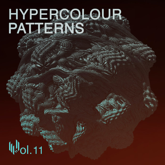 VARIOUS - Hypercolour Patterns Volume 11