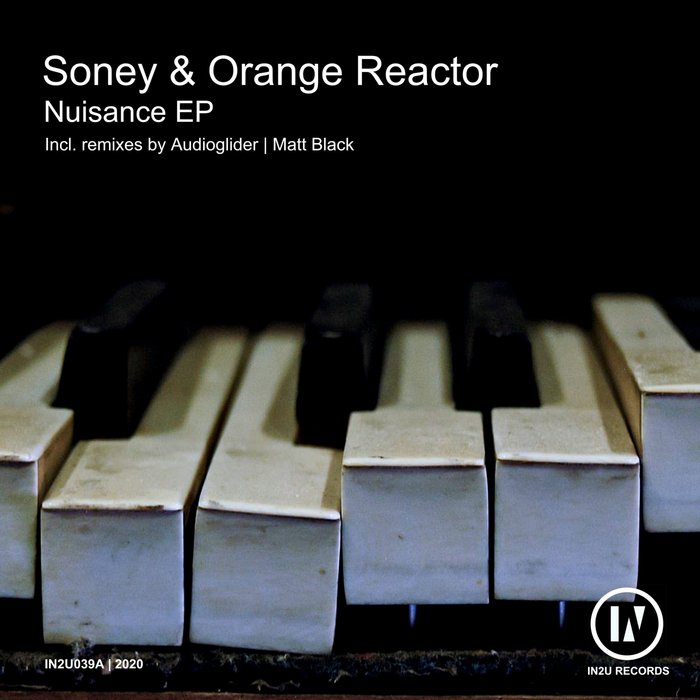 SONEY & ORANGE REACTOR - Nuisance
