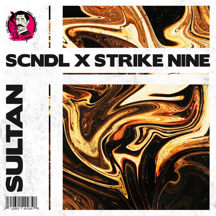 SCNDL & STRIKE NINE - Sultan