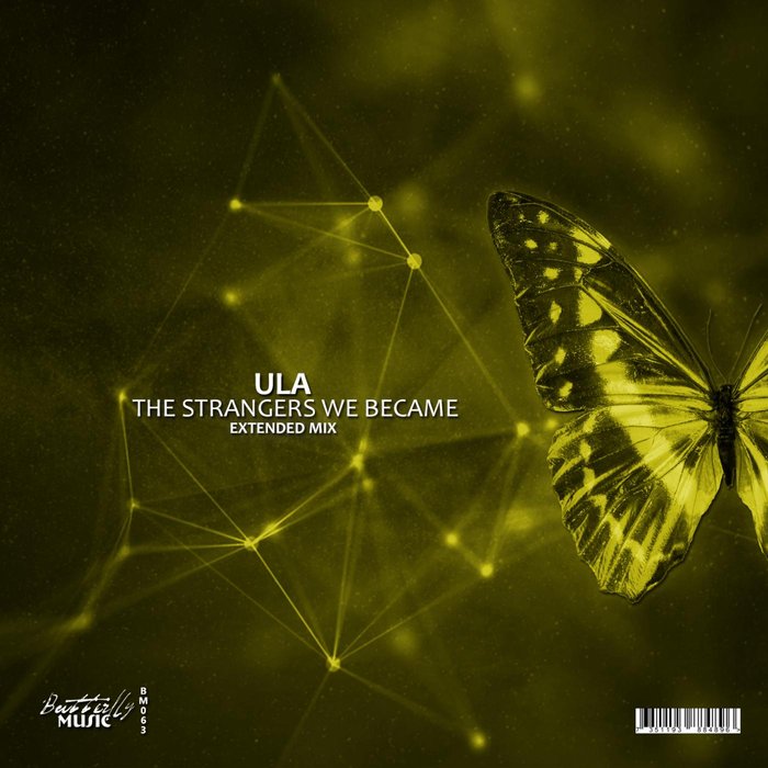 ULA - The Strangers We Became (Extended Mix)