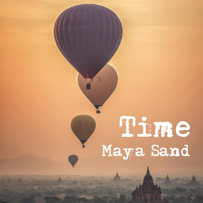 MAYA SAND - Time