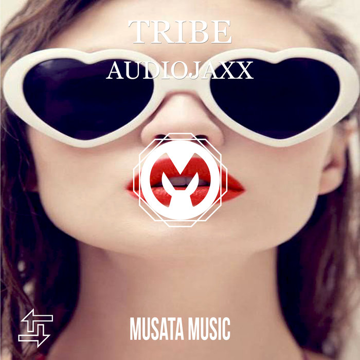 AUDIOJAXX - Tribe