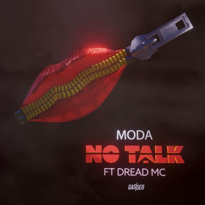 DREAD MC/MODA - No Talk