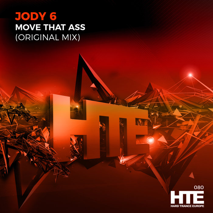 JODY 6 - Move That Ass (Extended Mix)