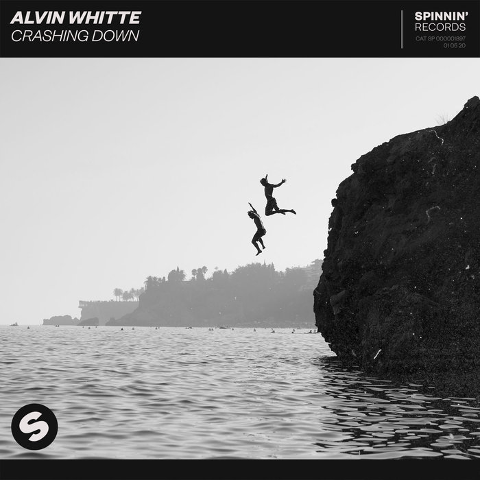 ALVIN WHITTE - Crashing Down