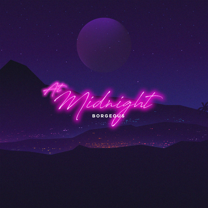 BORGEOUS - At Midnight