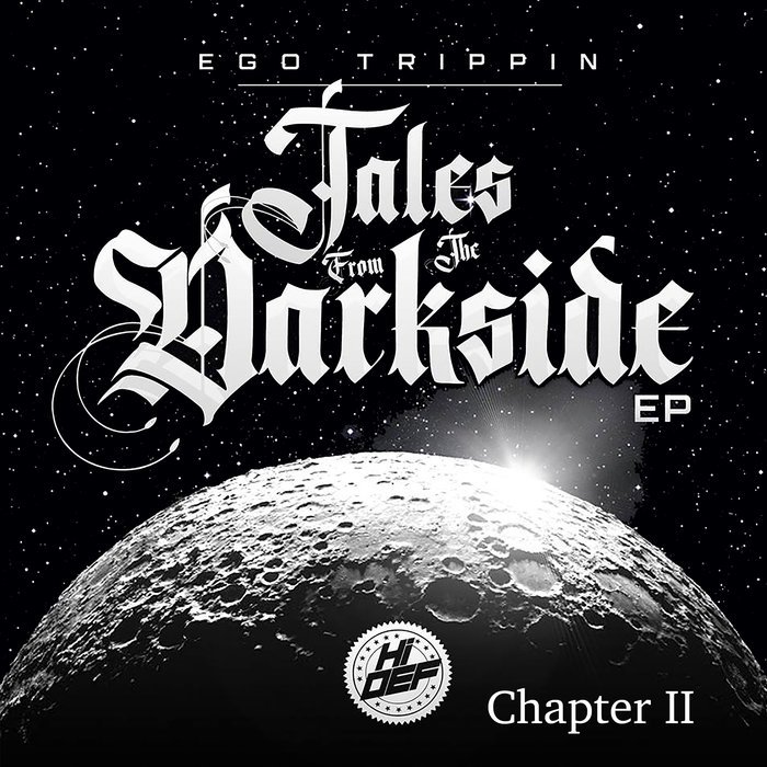 EGO TRIPPIN - Tales Of The Darkside Chapter II