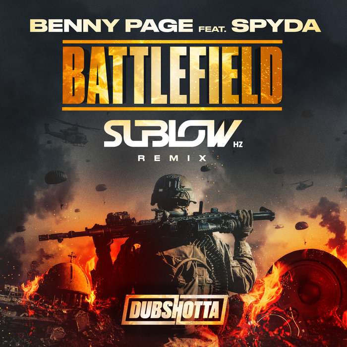 BENNY PAGE/MC SPYDA/SUBLOW HZ - Battlefield
