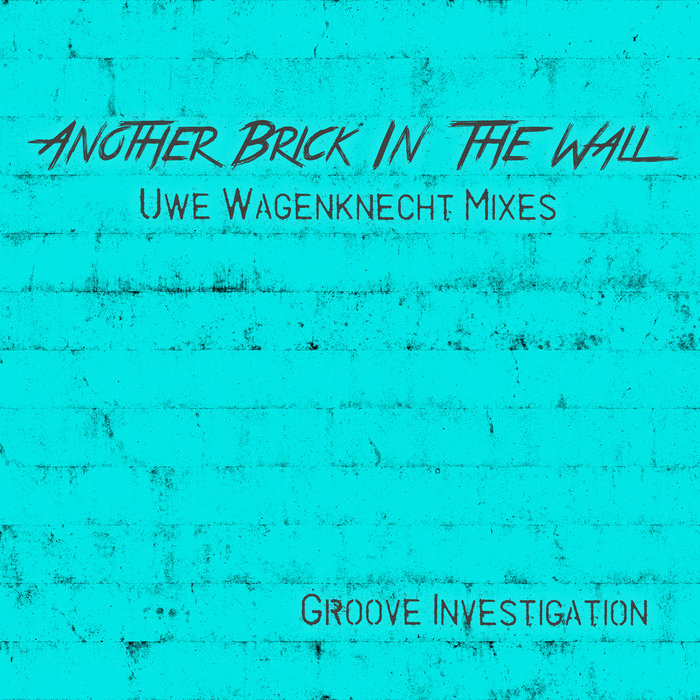 Another Brick In The Wall by Groove Investigation on MP3, WAV, FLAC