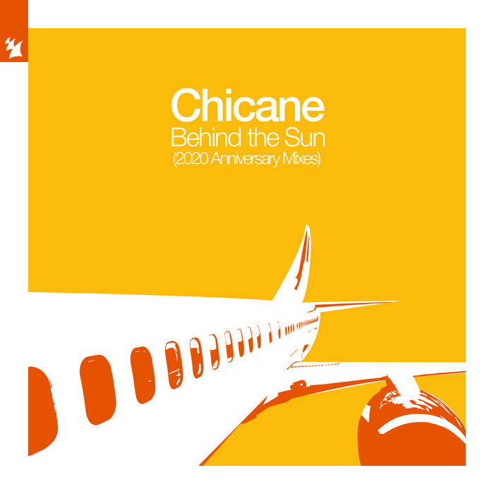 CHICANE - Behind The Sun