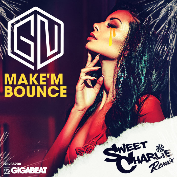 GN/G$MONTANA/NEUROZIZ - Make'm Bounce