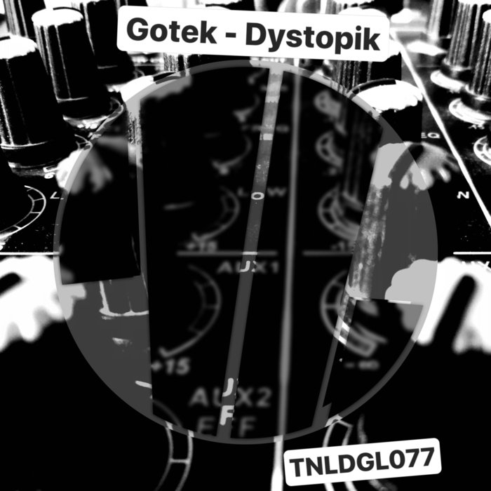 GOTEK - Dystopik