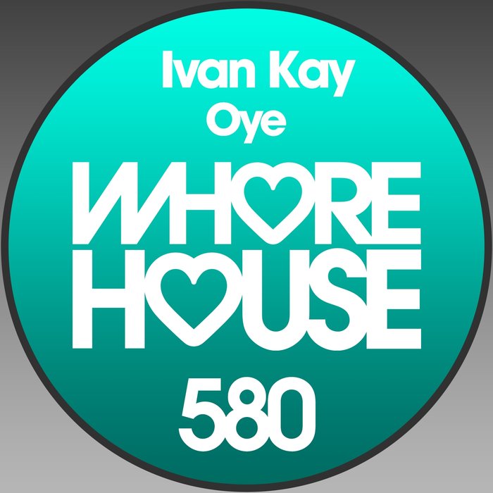 IVAN KAY - Oye