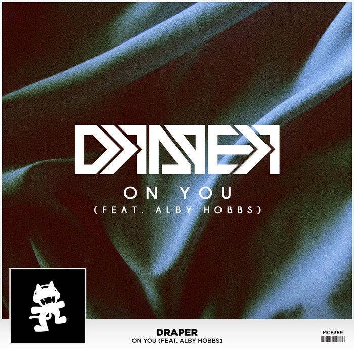 DRAPER feat ALBY HOBBS - On You