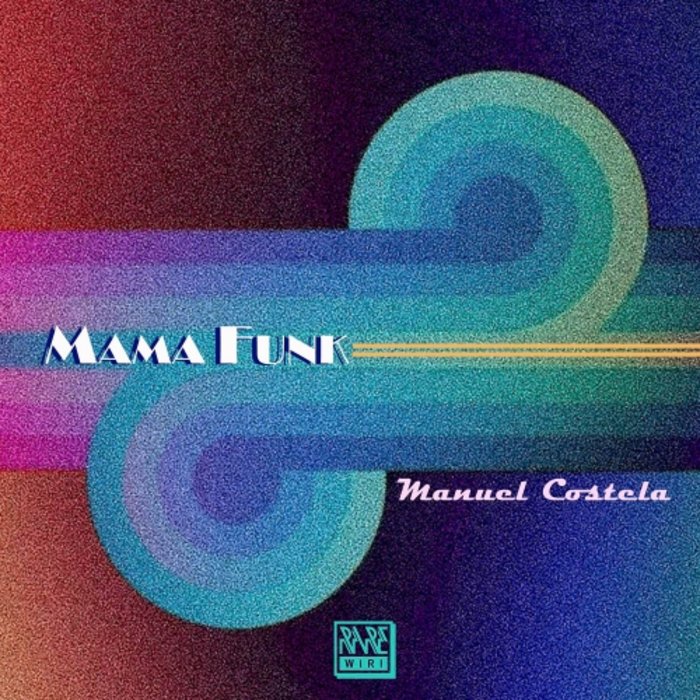MANUEL COSTELA - Mama Funk