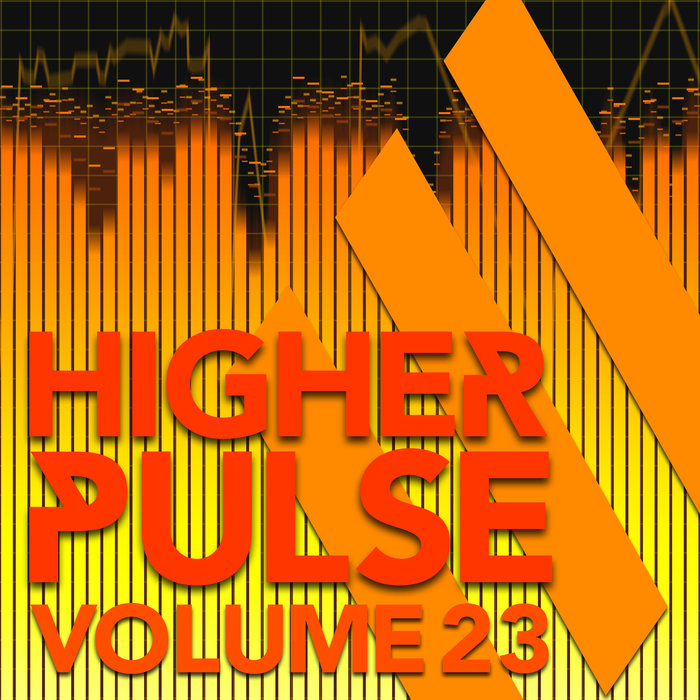 VARIOUS - Higher Pulse Vol 23