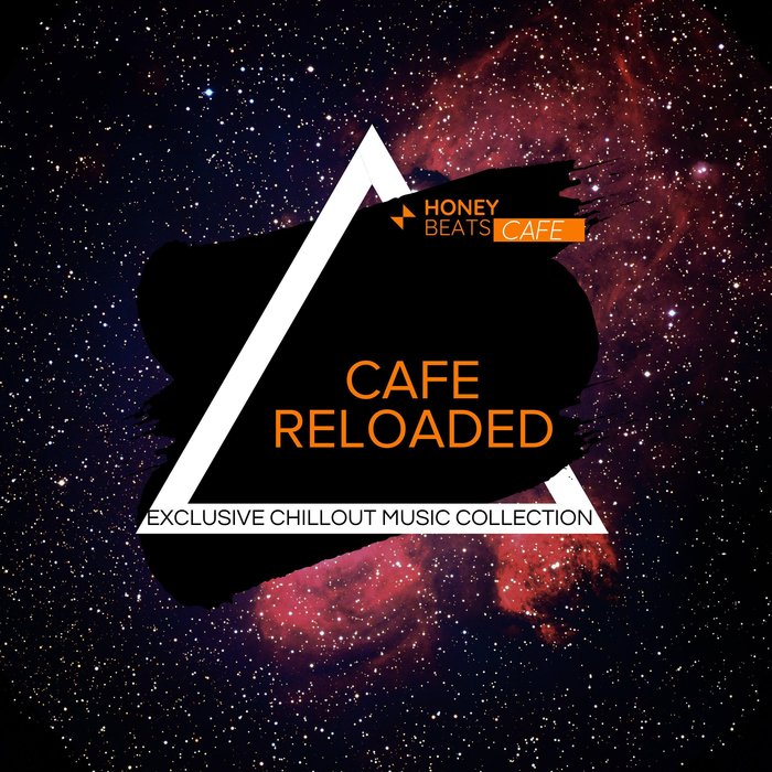 VARIOUS - Cafe Reloaded - Exclusive Chillout Music Collection