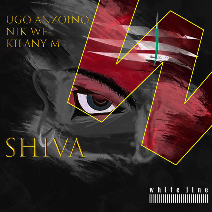 KILANY M/UGO ANZOINO/NIK WEL - Shiva