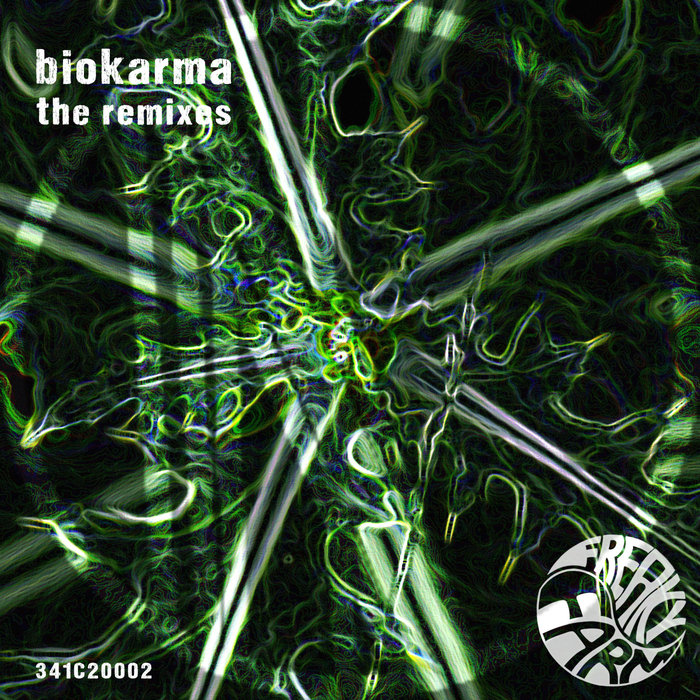 FREAKY FARM - Biokarma (Remixes)