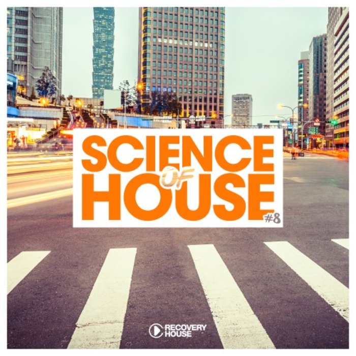 VARIOUS - Science Of House Vol 8