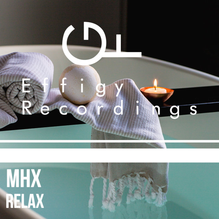 MHX - Relax
