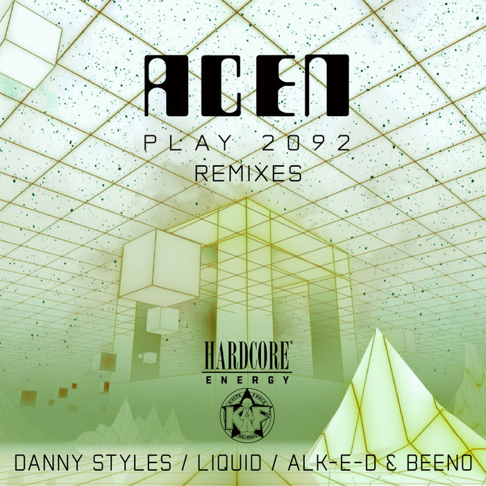 ACEN - Play 2092 (Remixes)