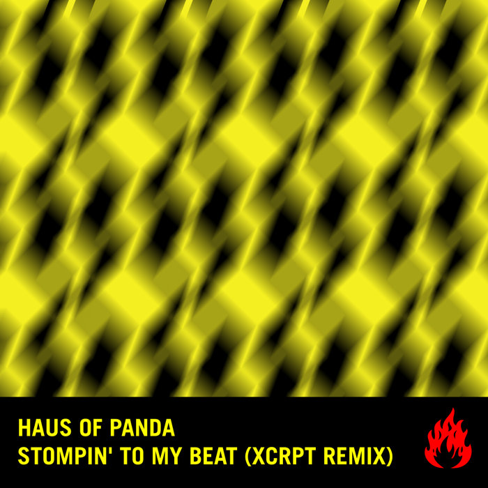 HAUS OF PANDA - Stompin' To My Beat