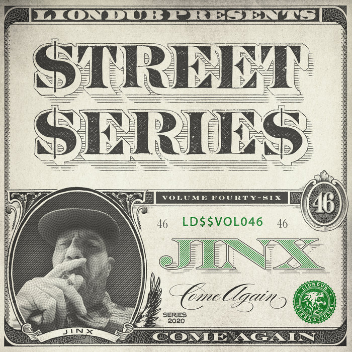 JINX - Liondub Street Series Vol 46: Come Again