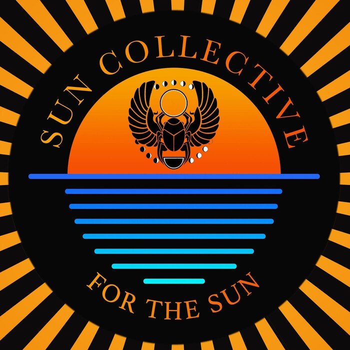 SUN COLLECTIVE - For The Sun