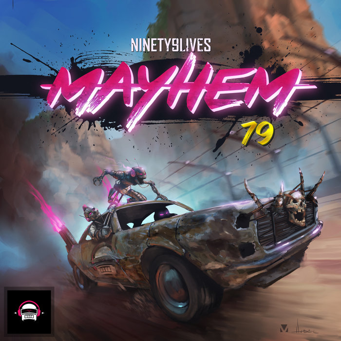 VARIOUS - Ninety9Lives 79: Mayhem