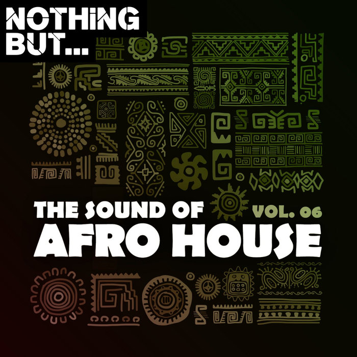 The Sound Of Afro House