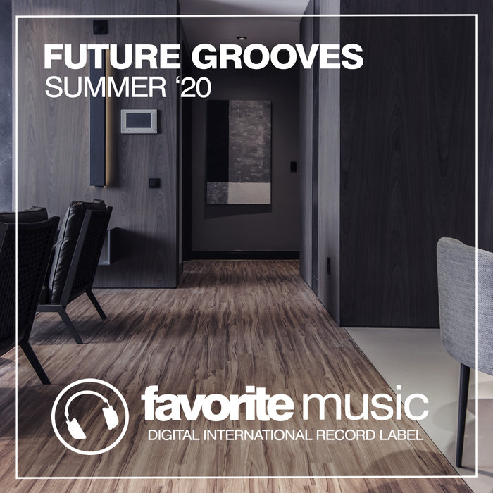 VARIOUS - Future Grooves Summer '20