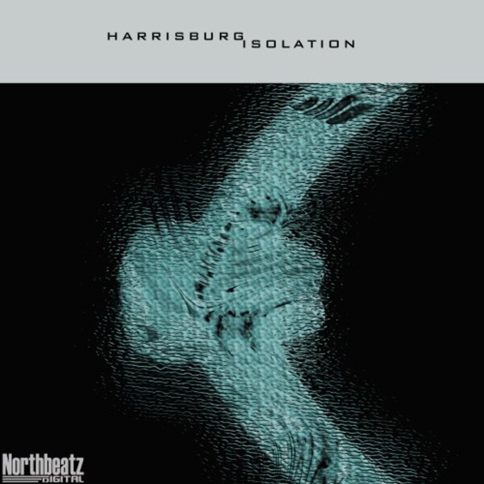 HARRISBURG - Isolation EP
