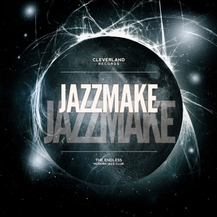 JAZZMAKE - The Endless Modern Jazz Club
