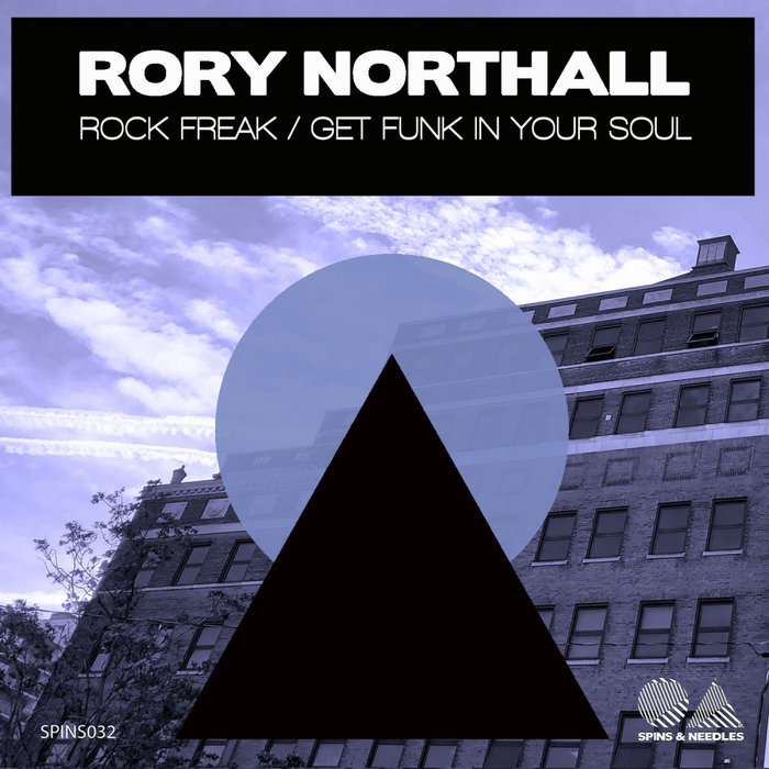 RORY NORTHALL - Rock Freak/Get Funk In Your Soul