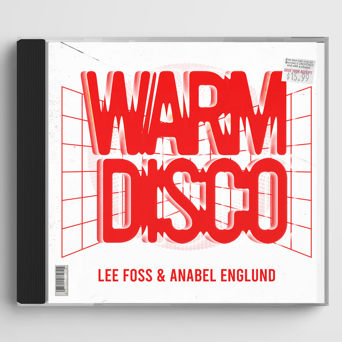 Warm Disco by Lee Foss & Anabel Englund on MP3, WAV, FLAC, AIFF ...