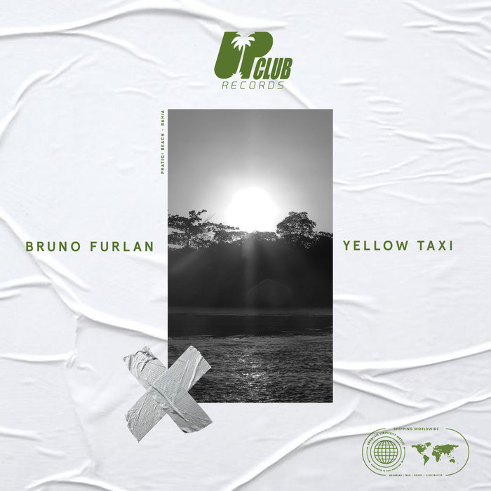 BRUNO FURLAN - Yellow Taxi