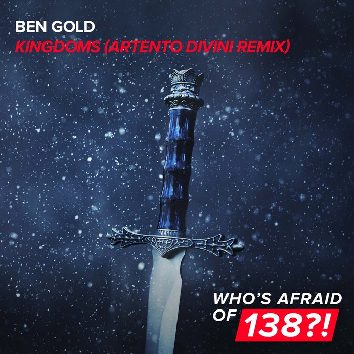 BEN GOLD - Kingdoms (Artento Divini Extended Remix)