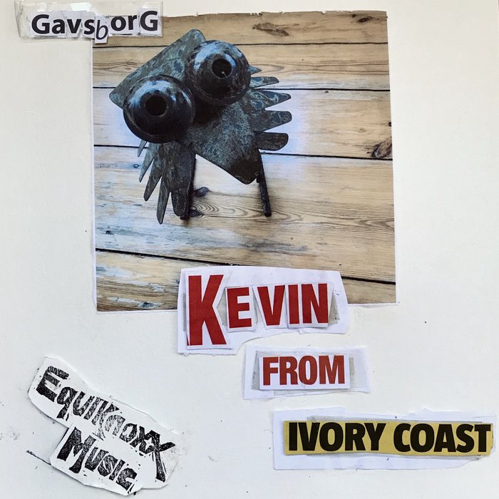 GAVSBORG - Kevin From Ivory Coast