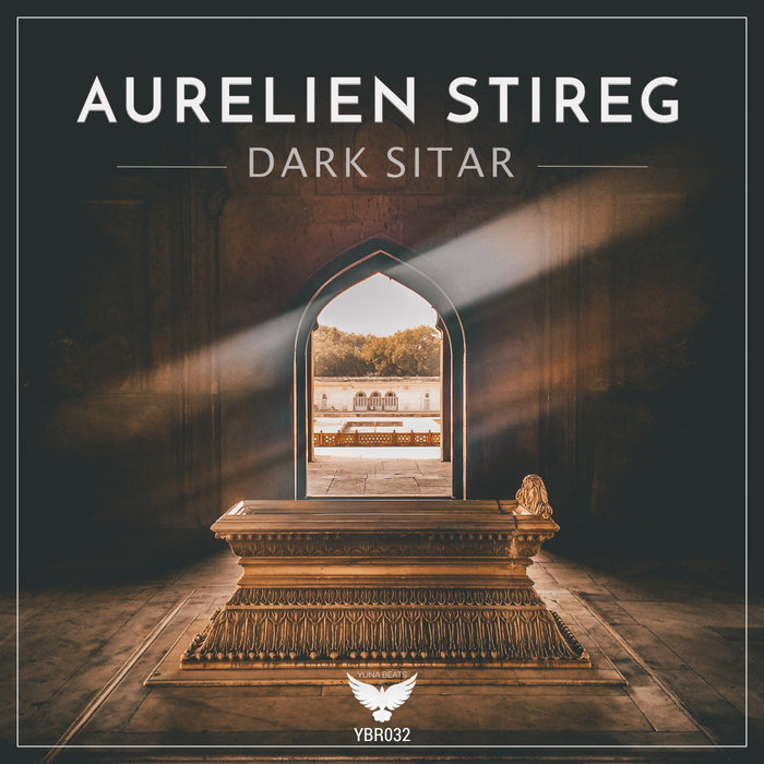 AURELIEN STIREG - Dark Sitar