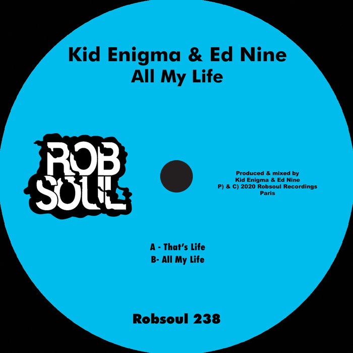KID ENIGMA & ED NINE - All My Life